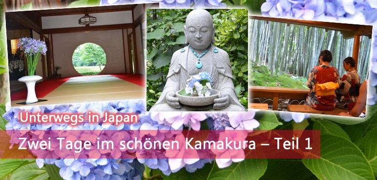 [Unterwegs] Zwei Tage im schönen Kamakura – Teil 1