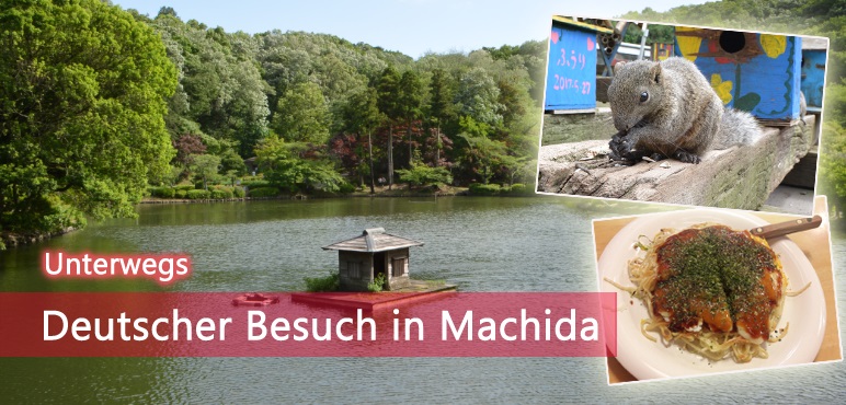 [Unterwegs] Deutscher Besuch in Machida