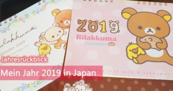 Jahresrückblick: Mein Jahr 2019 in Japan Jahresrückblick 2019