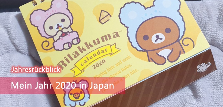 Jahresrückblick: Mein Jahr 2020 in Japan